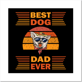 Best Dog Dad Ever Posters and Art